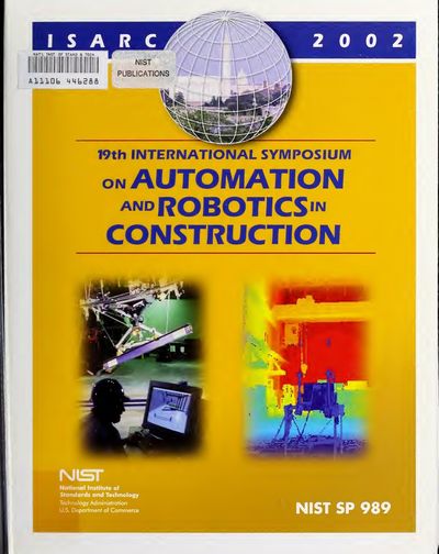 Cover of 19th International Symposium on Automation and Robotics in Construction (NIST SP 989)