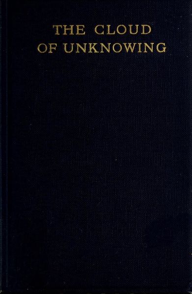 Cover of A Book of Contemplation the Which Is Called the Cloud of Unknowing
