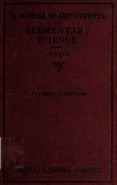 Cover of A Manual of Experiments in Elementary Science (Student's Edition)