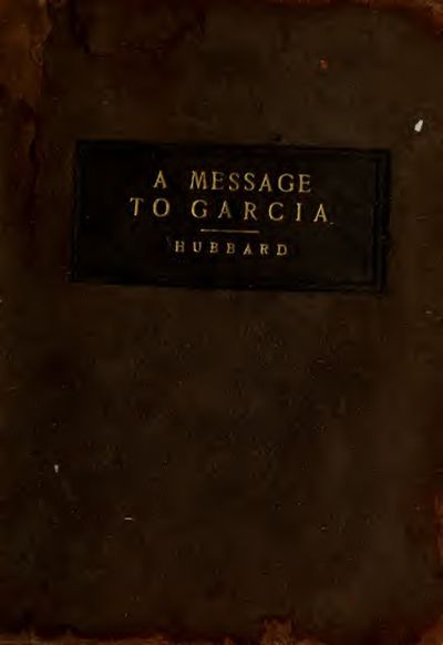 Cover of A Message to Garcia