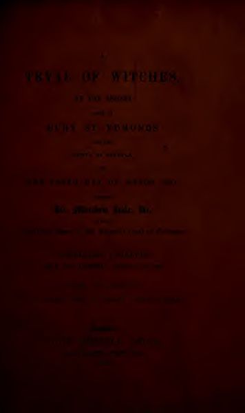 Cover of A Tryal of Witches at the Assizes held at Bury St. Edmunds