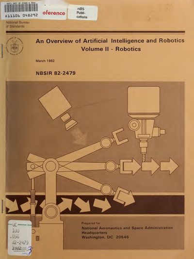 Cover of An Overview of Artificial Intelligence and Robotics, Volume II - Robotics