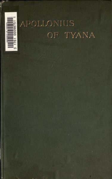 Cover of Apollonius of Tyana: The Philosopher-Reformer of the First Century A.D.