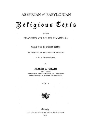 Cover of Assyrian and Babylonian Religious Texts, Being Prayers, Oracles, Hymns, etc.