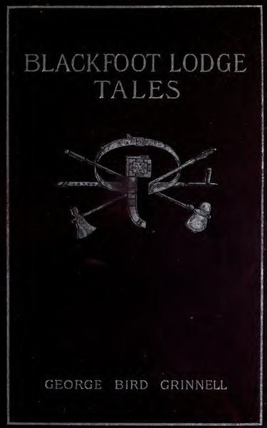 Cover of Blackfoot Lodge Tales