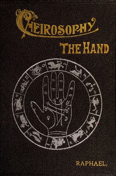 Cover of Cheirosophy (the Hand): A Scientific Treatise on Palmistry