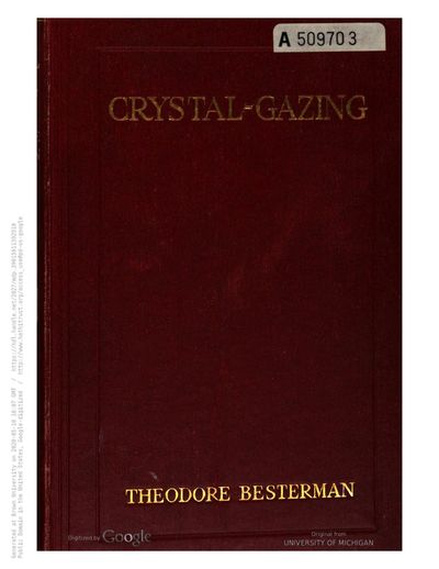 Cover of Crystal-Gazing: A Study in the History, Distribution, Theory and Practice of Scrying
