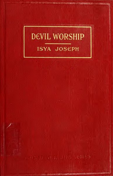 Cover of Devil Worship: The Sacred Books and Traditions of the Yezidiz