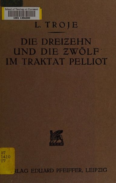 Cover of Die Dreizehn und die Zwölf im Traktat Pelliot