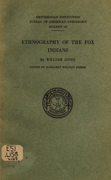 Cover of Ethnography of the Fox Indians