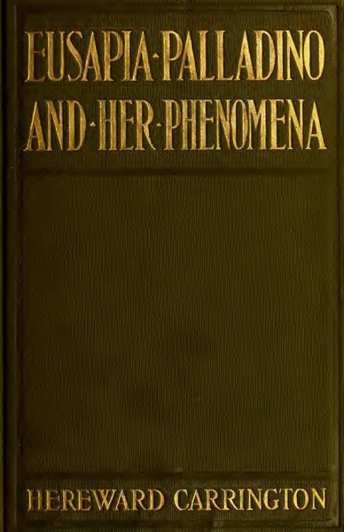 Cover of Eusapia Palladino and Her Phenomena