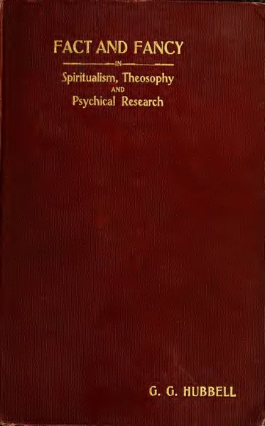 Cover of Fact and Fancy in Spiritualism, Theosophy and Psychical Research