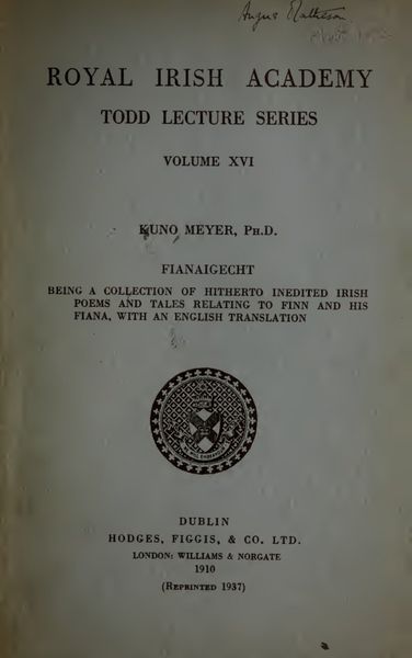 Cover of Fianaigecht: Inedited Irish Poems and Tales Relating to Finn and His Fiana