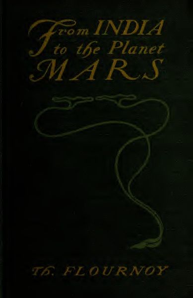 Cover of From India to the Planet Mars: A Study of a Case of Somnambulism