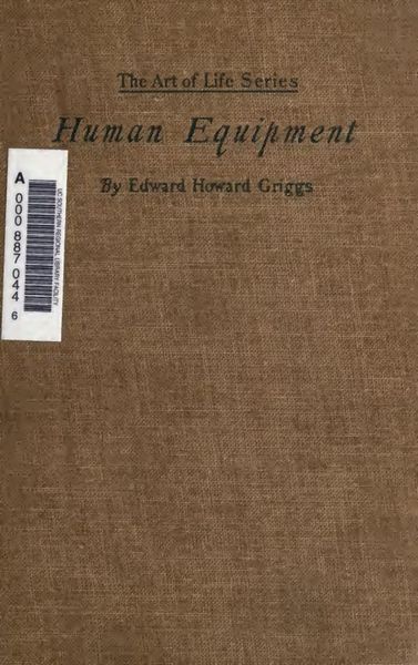 Cover of Human Equipment: Its Use and Abuse