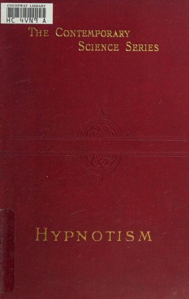 Cover of Hypnotism: Including a Study of the Chief Points of Psycho-Therapeutics and Occultism