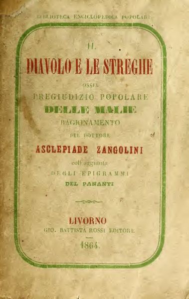 Cover of Il diavolo e le streghe, ossia il pregiudizio popolare delle malie