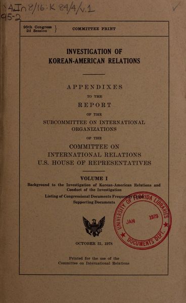 Cover of Investigation of Korean-American Relations: Appendixes to the Report of the Subcommittee on International Organizations