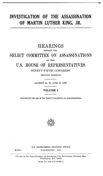 Cover of Investigation of the Assassination of Dr. Martin Luther King, Jr.: Hearings Before the House Select Committee on Assassinations, Vol. I