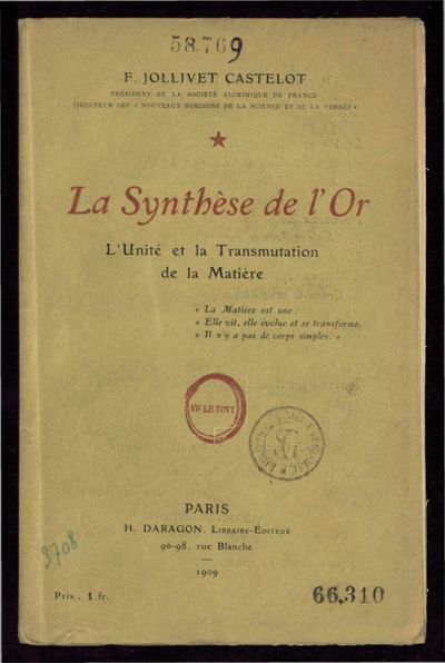Cover of La Synthese de l'or: l'unite et la transmutation de la matiere