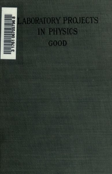 Cover of Laboratory Projects in Physics: A Manual of Practical Experiments for Beginners