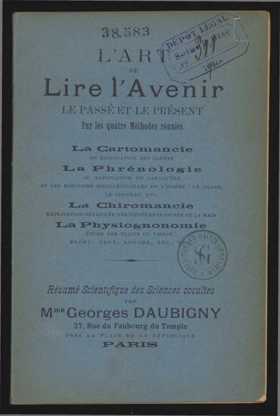 Cover of L'Art de lire l'avenir, le passé et le présent par les quatre méthodes réunies