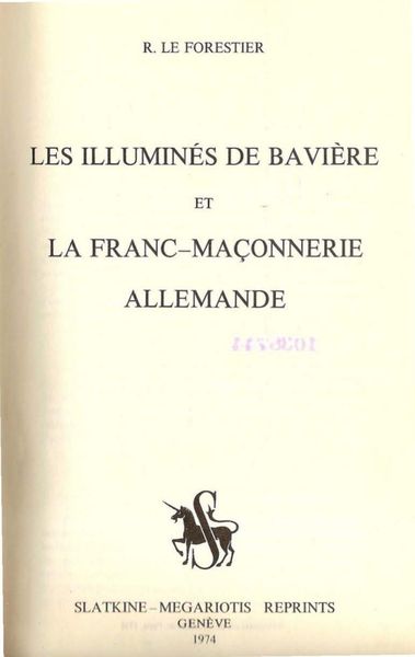 Cover of Les Illuminés de Bavière et la franc-maçonnerie allemande