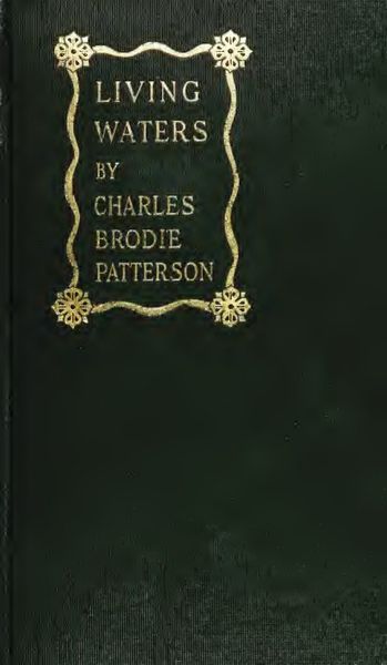 Cover of Living Waters, or Rivers to the Ocean