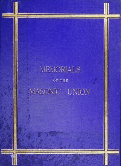 Cover of Memorials of the Masonic Union of A.D. 1813