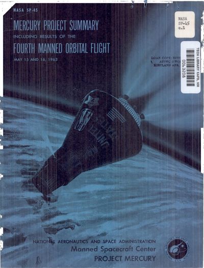 Cover of Mercury Project Summary, Including Results of the Fourth Manned Orbital Flight (NASA SP-45)