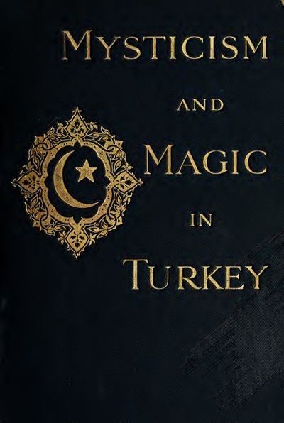 Cover of Mysticism and Magic in Turkey