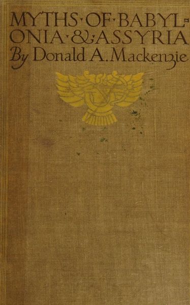 Cover of Myths of Babylonia and Assyria