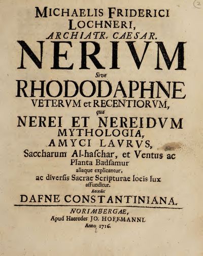Cover of Nerium sive Rhododaphne veterum et recentiorum: Nerei et Nereidum mythologia, Amyci laurus ...