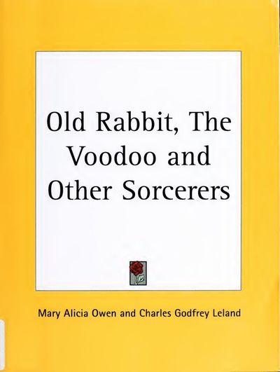Cover of Old Rabbit, the Voodoo, and Other Sorcerers