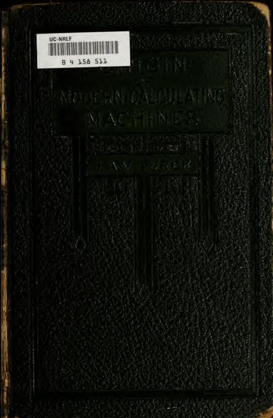 Cover of Origin of Modern Calculating Machines: A Chronicle of the Evolution of the Principles