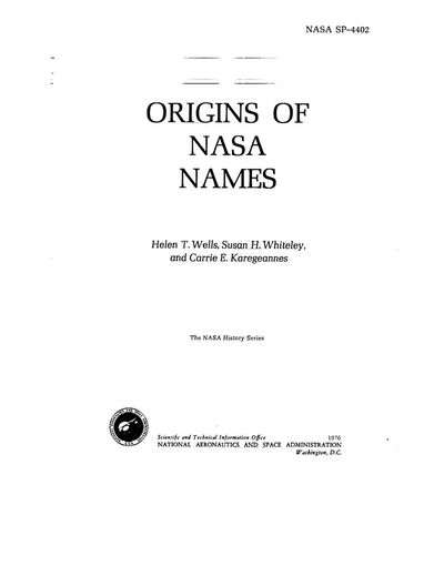 Cover of Origins of NASA Names (NASA SP-4402)