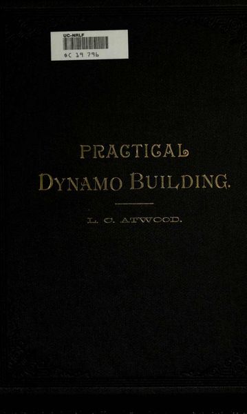 Cover of Practical Dynamo Building, with Detail Drawings and Instructions for Winding