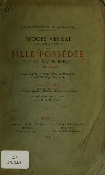 Cover of Procès-verbal fait pour délivrer une fille possédée par le malin esprit à Louviers