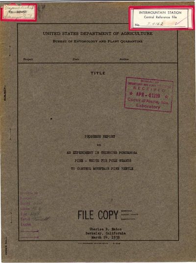 Cover of Progress Report on an Experiment in Thinning Ponderosa Pine–White Fir Pole Stands to Control Mountain Pine Beetle