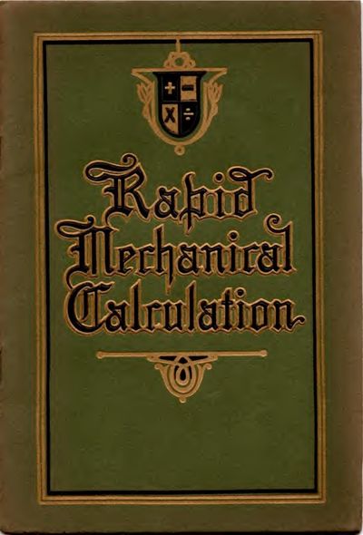 Cover of Rapid Mechanical Calculation: Comptometer Adding and Calculating Machine