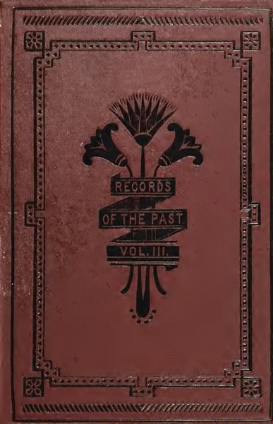 Cover of Records of the Past, New Series, Vol. 3: Precepts of Ptah-hotep, The Possessed Princess of Bakhtan and Hymn to the Nile