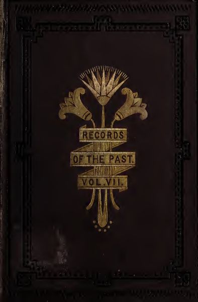 Cover of Records of the Past, Vol. 7 (Old Series): The Revolt in Heaven, the Tower of Babel and the Eleventh Tablet of the Izdubar Legends
