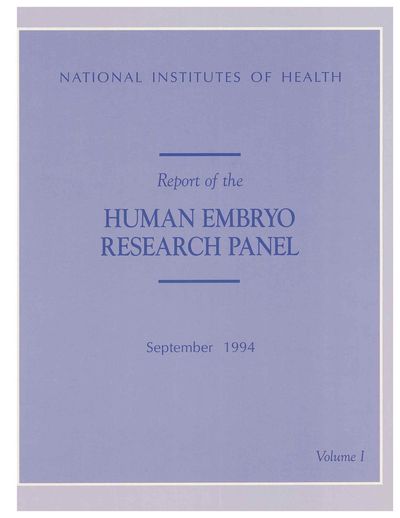 Cover of Report of the Human Embryo Research Panel, Vol. I