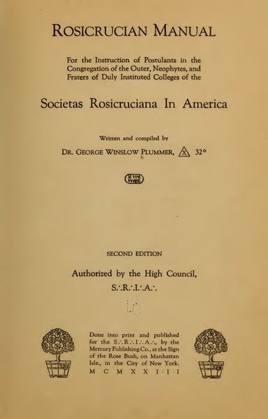 Cover of Rosicrucian Manual for the Instruction of Postulants in the Congregation of the Outer, Neophytes, and Fraters of Duly Instituted Colleges of the Societas Rosicruciana in America (2nd ed.)