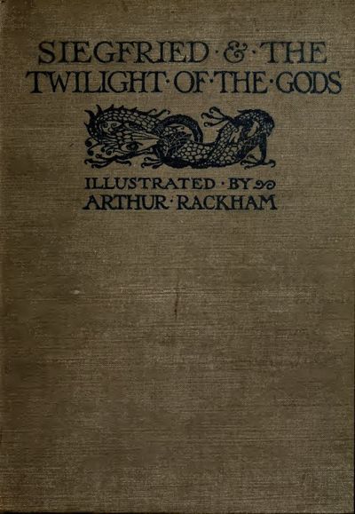 Cover of Siegfried and The Twilight of the Gods