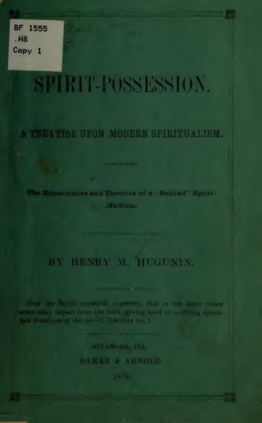 Cover of Spirit-Possession: A Treatise upon Modern Spiritualism
