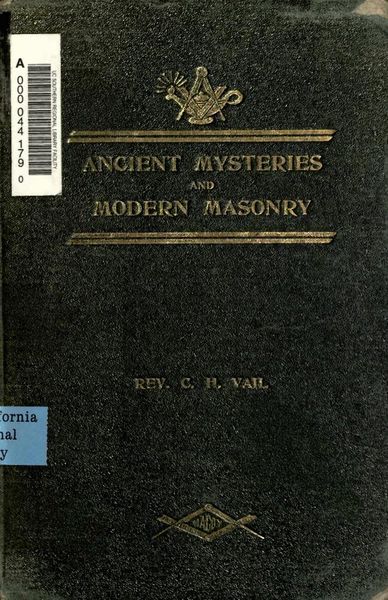 Cover of The Ancient Mysteries and Modern Masonry