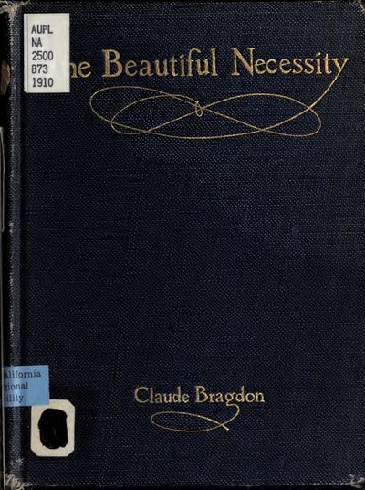 Cover of The Beautiful Necessity: Seven Essays on Theosophy and Architecture