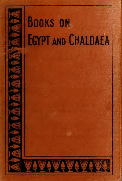 Cover of The Chapters of Coming Forth by Day, or The Theban Recension of the Book of the Dead, Vol. 1