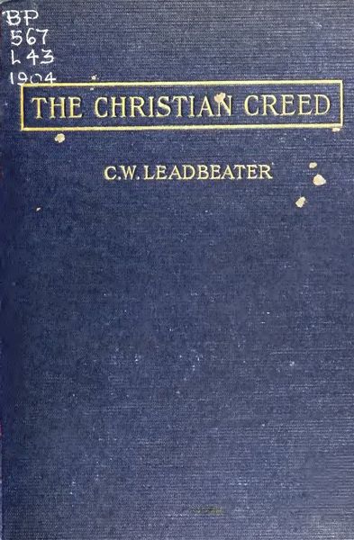 Cover of The Christian Creed: Its Origin and Signification